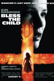 La Bendición (Bless the Child)