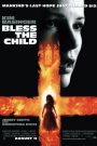 La Bendición (Bless the Child)