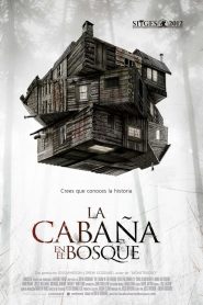 La cabaña en el bosque