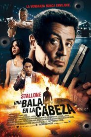 Una bala en la cabeza