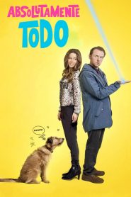 Absolutamente todo (Absolutely Anything )