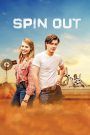 Las vueltas del amor (Spin out)