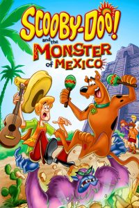 Scooby-Doo y el monstruo de México