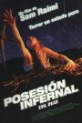 Posesión infernal (The Evil Dead)