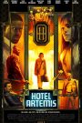Hotel Artemis / Hotel De Criminales