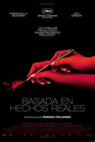 Basada en hechos reales (Based on a True Story)