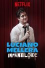 Luciano Mellera Infantiloide