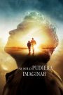 Si solo pudiera imaginar (I Can Only Imagine)