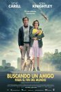 La busca de un Amigo para el Final del mundo