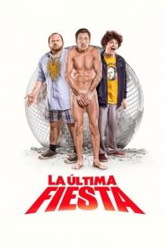 La última fiesta (The Last Party)