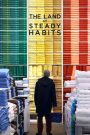 La tierra de las buenas costumbres / The Land of Steady Habits
