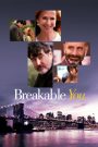 A pedazos (Breakable You)