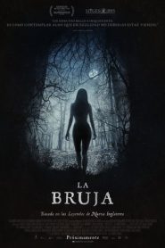 La Bruja / The Witch