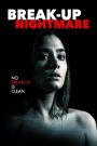 Acosada en la red / Break-Up Nightmare