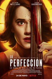 La perfección 2018