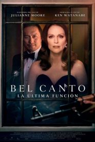 Bel Canto. La última función 2018