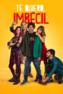 Te quiero, imbécil 2020