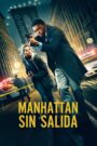 Manhattan sin salida 2019