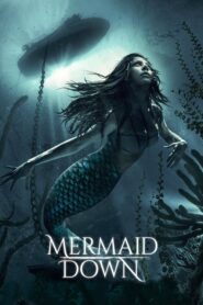 Mermaid Down 2019