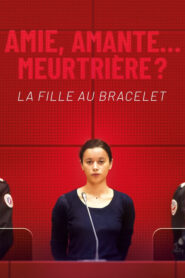 La Fille au bracelet 2020
