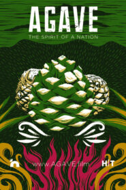 Agave: The Spirit of a Nation 2018