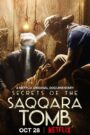 Secrets of the Saqqara Tomb 2020