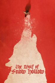 The Wolf of Snow Hollow 2020