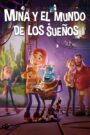 Mina y el mundo de los sueños 2020