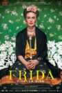 Frida – Viva la vida 2019