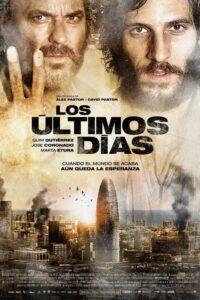 Los últimos días 2013