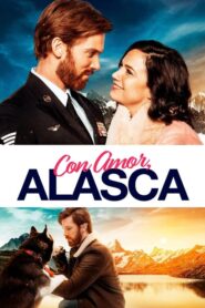 Con Amor, Alaska 2019