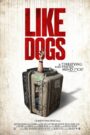 Like Dogs 2021