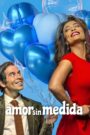 Amor sin medida 2021