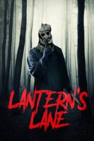 Lantern’s Lane 2021
