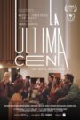 La última cena 2021