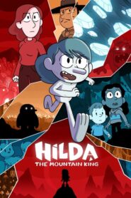 Hilda y el Rey de la montaña 2021