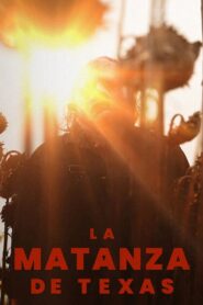 La Matanza de Texas 2022