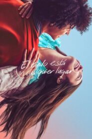 El cielo está en cualquier lugar 2022