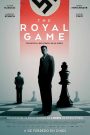 The Royal Game 2021