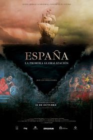 España: la primera globalización 2021