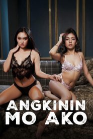 Angkinin Mo Ako 2026
